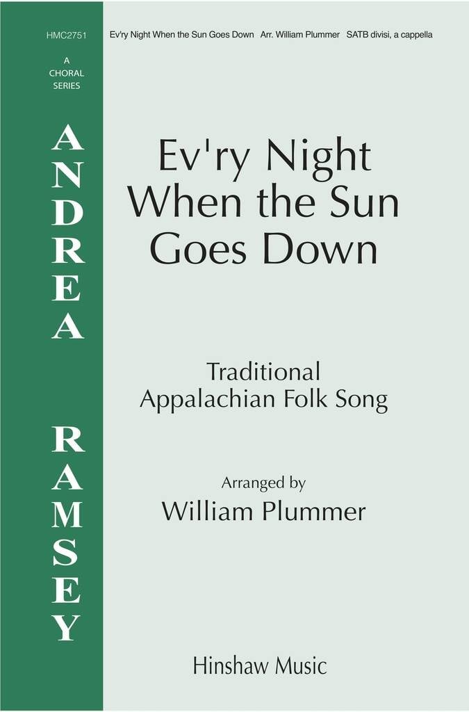 Ev'ry Night When The Sun Goes Down
